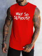 Why So Serious Print Men's Quick Dry Moisture-Wicking Breathable Tank Tops Athletic Gym Bodybuilding Sports Sleeveless Shirts For Workout Running Training Men's Clothes